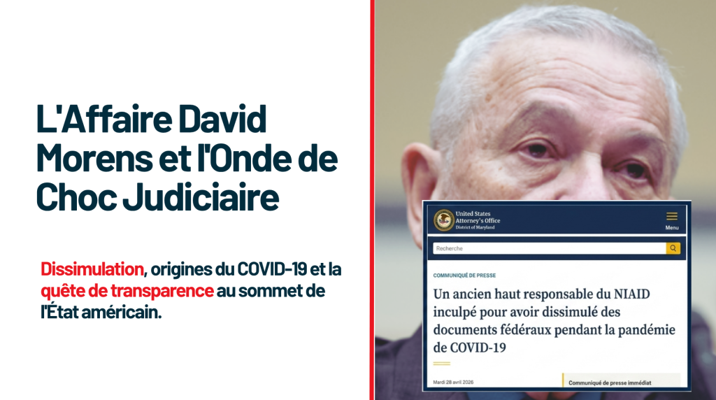 David Morens, ancien conseiller senior d’Anthony Fauci au NIAID, inculpé pour dissimulation de documents fédéraux pendant la pandémie de COVID-19